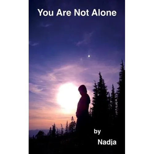 You Are Not Alone