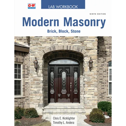 Modern Masonry: Brick, Block, Stone