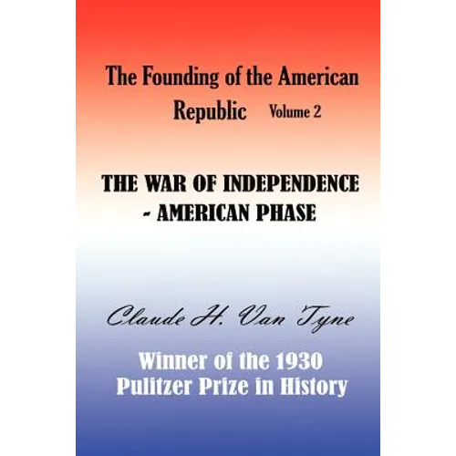 The War of Independence, American Phase