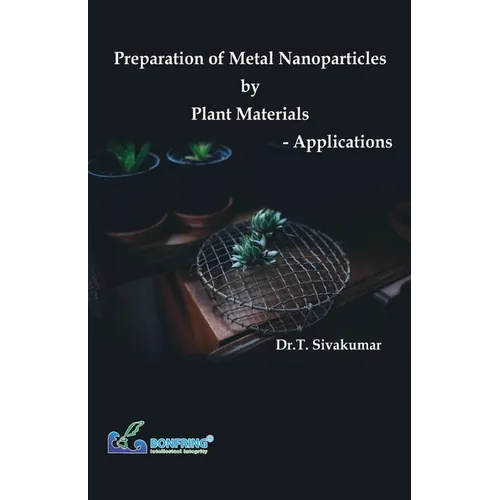 Preparation of Metal Nanoparticles by Plant Materials-Applications