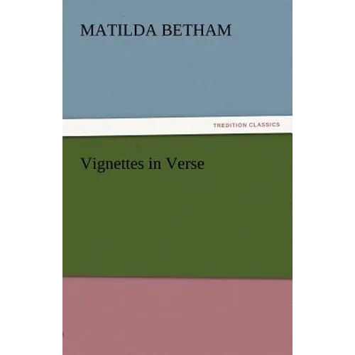 Vignettes in Verse
