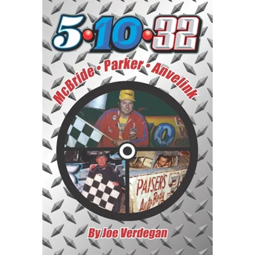5-10-32 - McBride-Parker-Anvelink