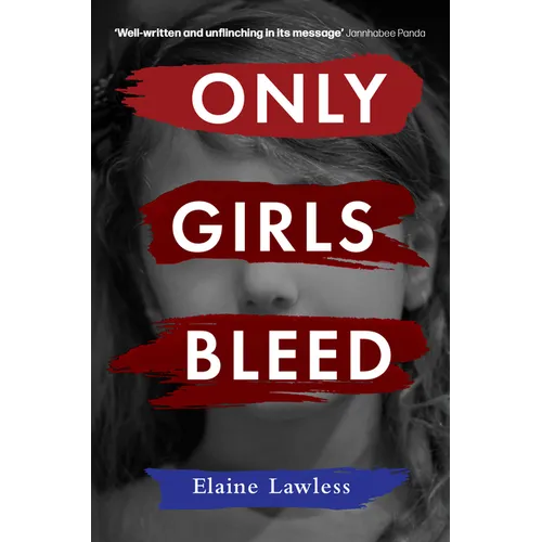 Only Girls Bleed