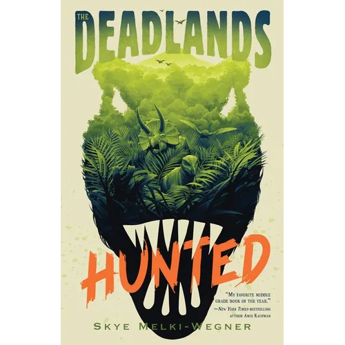 The Deadlands: Hunted