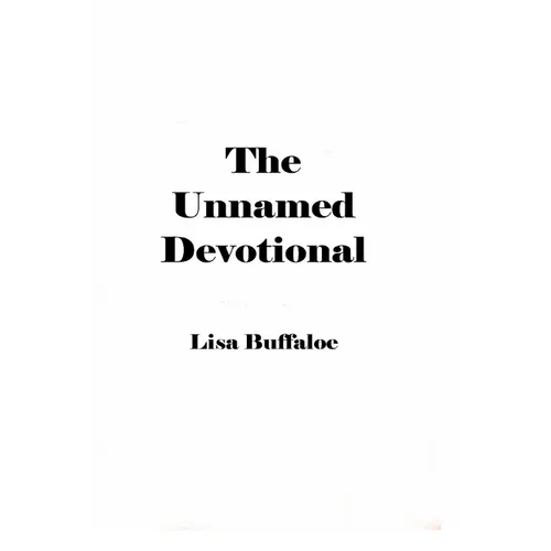 The Unnamed Devotional