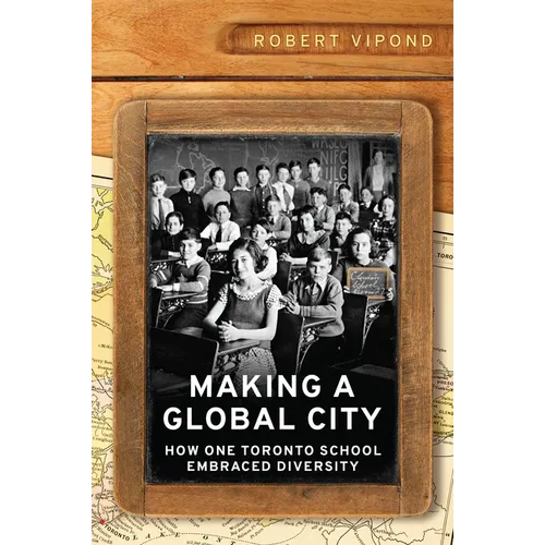 Making a Global City: How One Toronto School Embraced Diversity