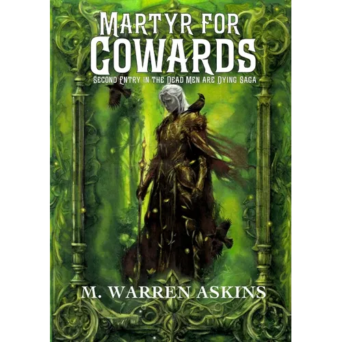 Martyr for Cowards