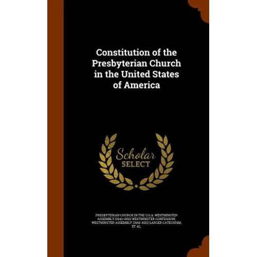 Constitution of the Presbyterian Church in the United States of America