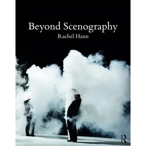 Beyond Scenography