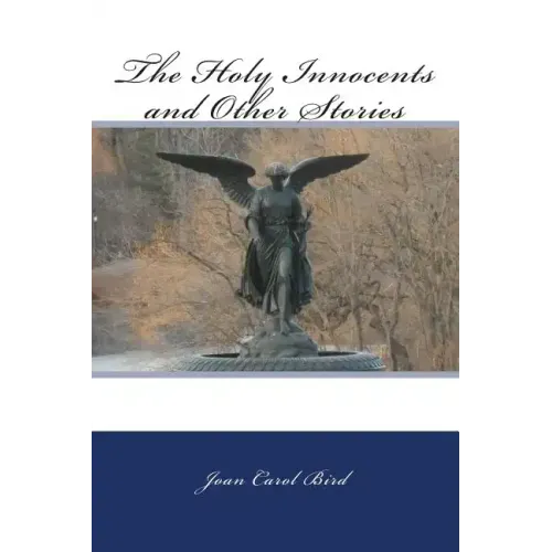 The Holy Innocents and Other Stories