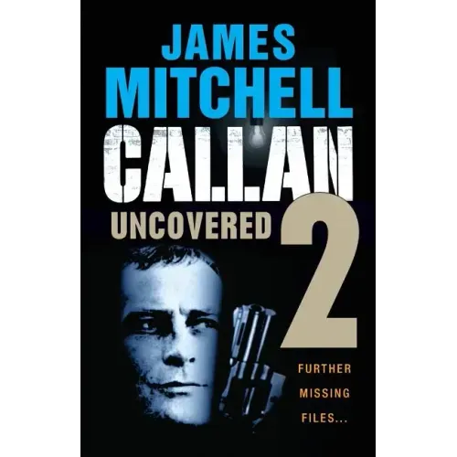 Callan Uncovered Volume 2