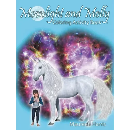 Moonlight and Molly: Coloring Activity Book