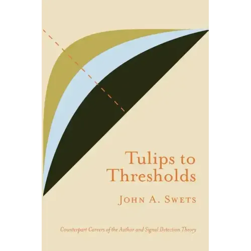 Tulips to Thresholds