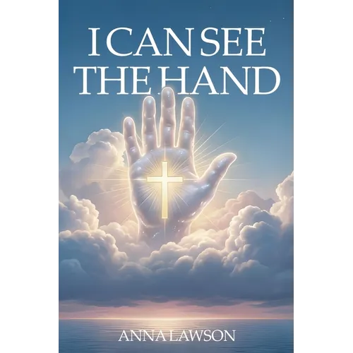 I Can See the Hand