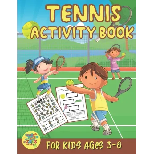 tennis activity book for kids ages 3-8: Tennis gift for kids ages 3 and up