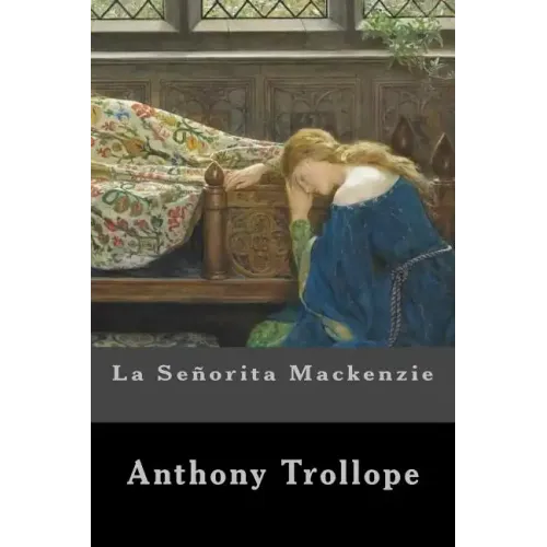 La Señorita Mackenzie