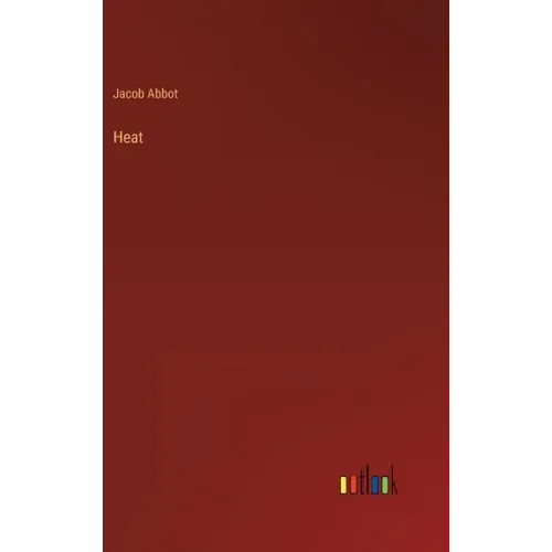 Heat