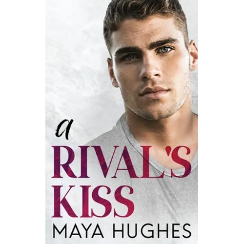 A Rival's Kiss