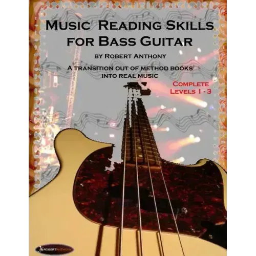 Music Reading Skills for Bass Guitar Complete Levels 1 - 3