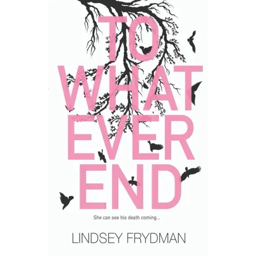 To Whatever End