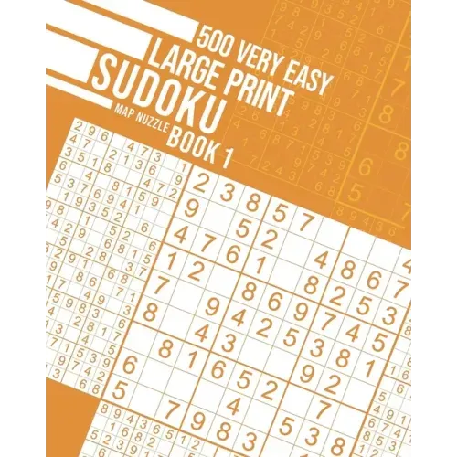 500 Very Easy Large Print Sudoku Book 1