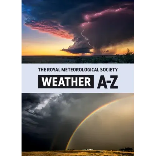 Weather A-Z: A Dictionary of Weather Terms