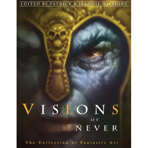 Visions of Never
