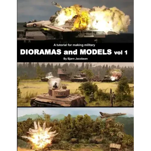 A tutorial for making military DIORAMAS and MODELS