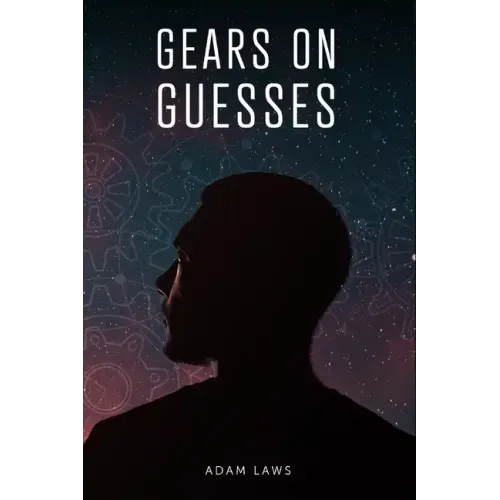 Gears On Guesses