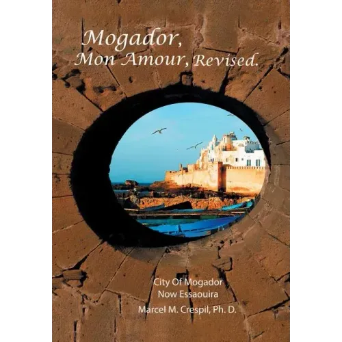 Mogador Mon Amour, Revised