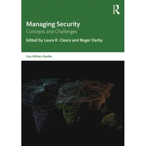 Managing Security: Concepts and Challenges