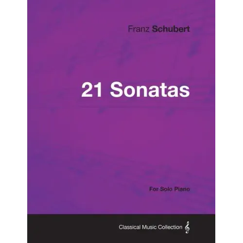 21 Sonatas - For Solo Piano