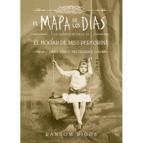 El Mapa de Los Días. El Hogar de Miss Peregrine / A Map of Days