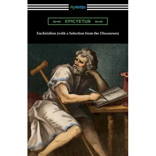 Enchiridion (with a Selection from the Discourses)