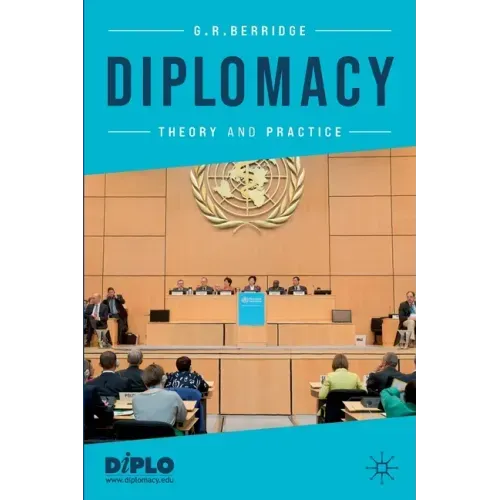 Diplomacy: Theory and Practice