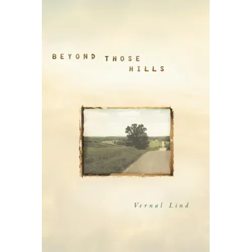 Beyond Those Hills