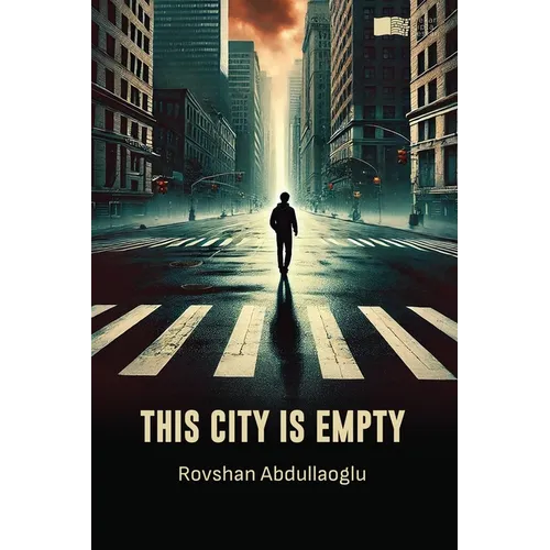 This City Is Empty