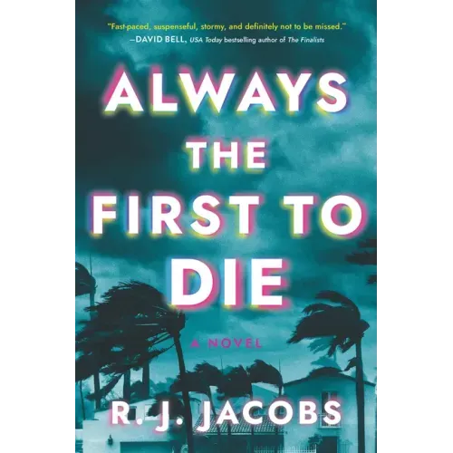 Always the First to Die