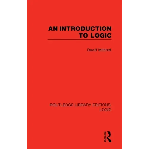 An Introduction to Logic