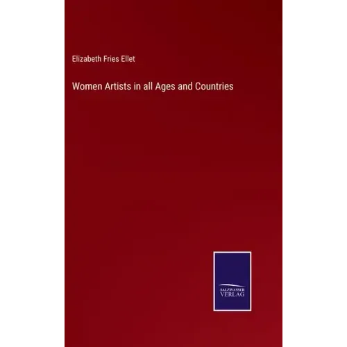 Women Artists in all Ages and Countries