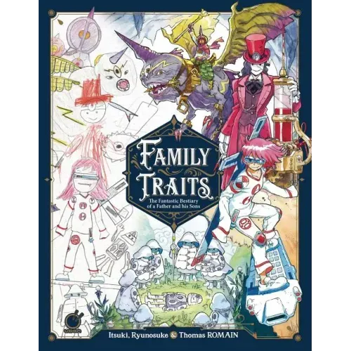 Family Traits: The Fantastic Bestiary of a Father and His Sons