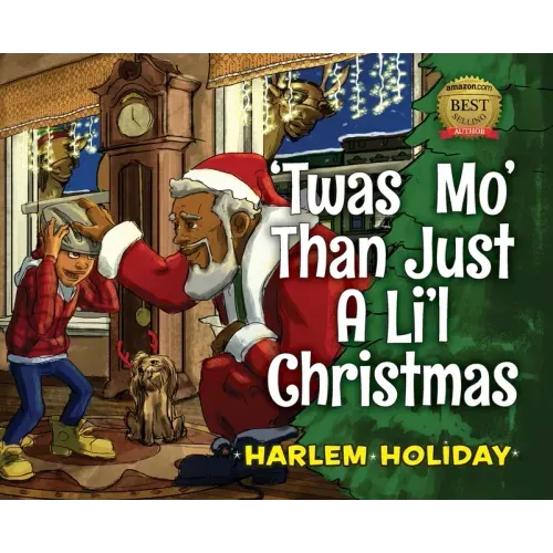 'Twas Mo' Than Just a Li'l Christmas