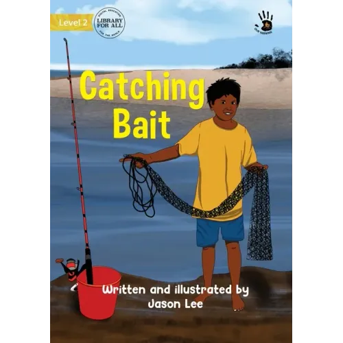 Catching Bait - Our Yarning