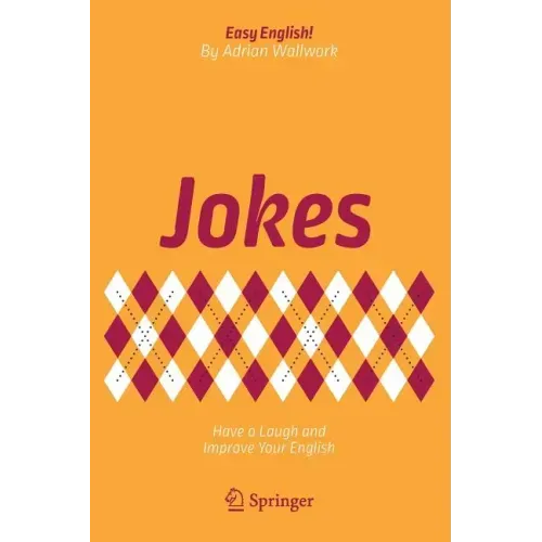 Jokes: Have a Laugh and Improve Your English