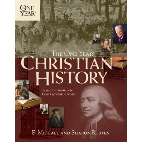 The One Year Christian History