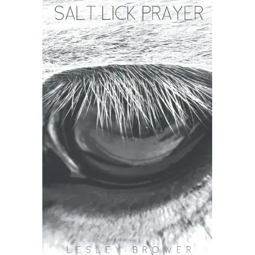 Salt Lick Prayer