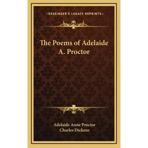The Poems of Adelaide A. Proctor