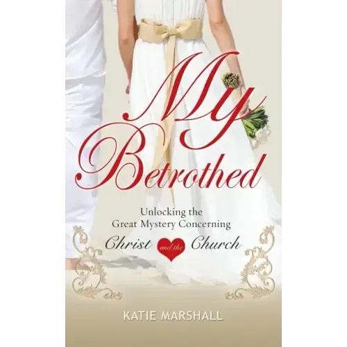 My Betrothed