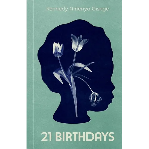 Twenty-One Birthdays