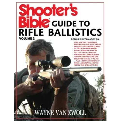 Shooter's Bible Guide to Rifle Ballistics: Second Edition